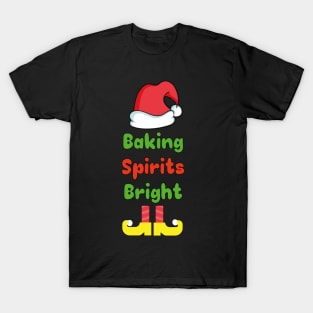 Elf - Baking Spirits Bright Christmas Baking T-Shirt